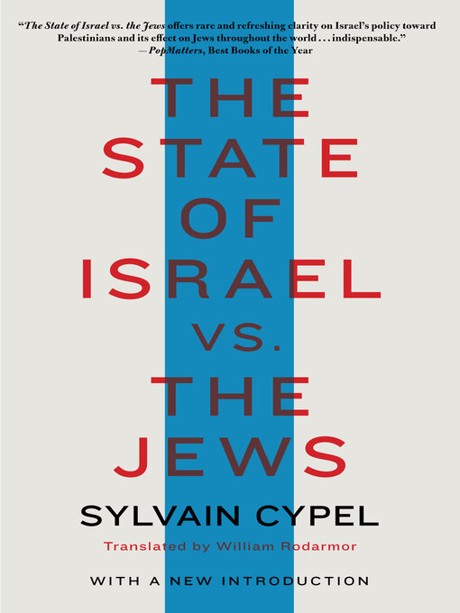 Title details for The State of Israel vs. the Jews by Sylvain Cypel - Available